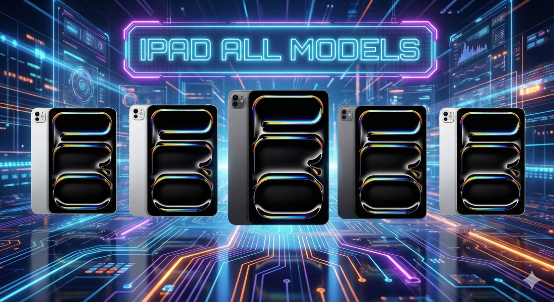 IPAD ALL MODELS