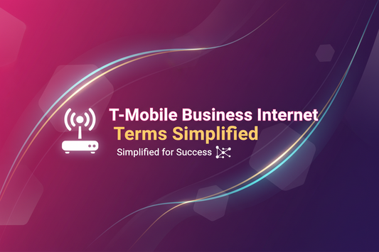 Tmobile business internet 🛜 terms simplified!
