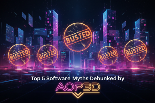 Top 5 Software Myths Debunked by AOP3D