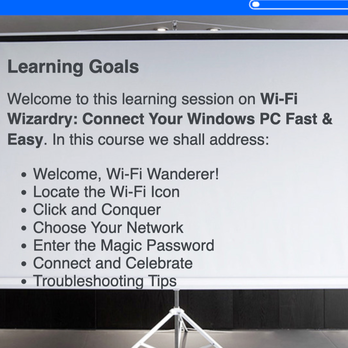 A projection screen displays a slide titled "Learning Goals" for the AOP3D E-Course: Connecting Your Windows PC to WiFi. Key topics include locating Wi-Fi icons, choosing networks, entering passwords, connecting, and troubleshooting tips for a WiFi connection.