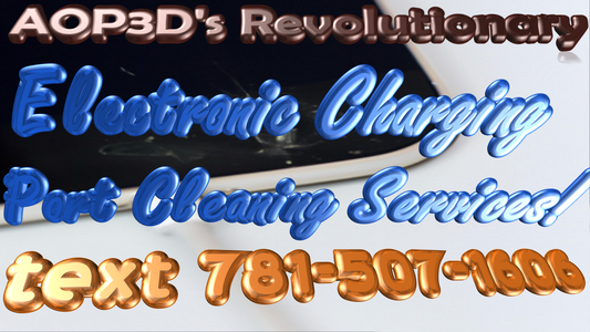 AOP3D's Electronic Charging Port Cleaning Services! 🔌